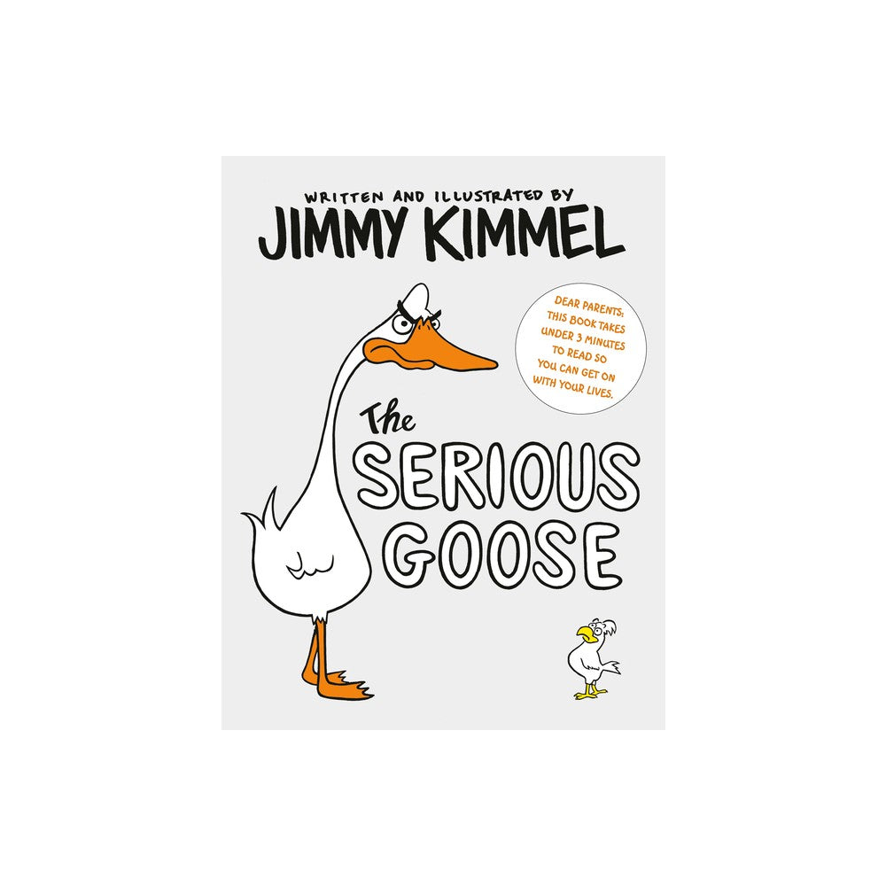 The Serious Goose  (Board Book) -