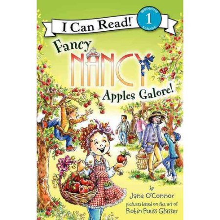 Fancy Nancy: Apples Galore - O'Connor, Jane