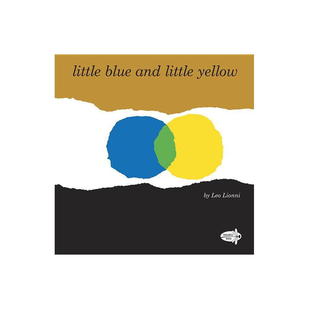 Leo Lionni Little Blue and Little Yellow (Paperback) - Lionni, Leo