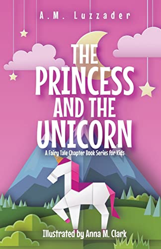 The Princess and the Unicorn  (Paperback) -