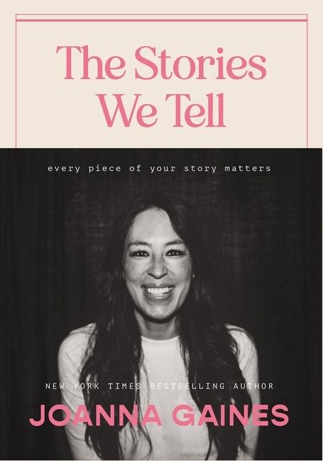The Stories We Tell: Every Piece of Your Story Matters -