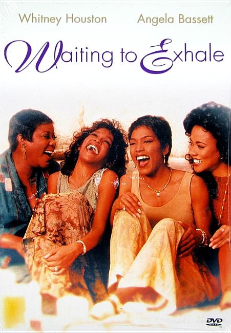 Waiting to Exhale-