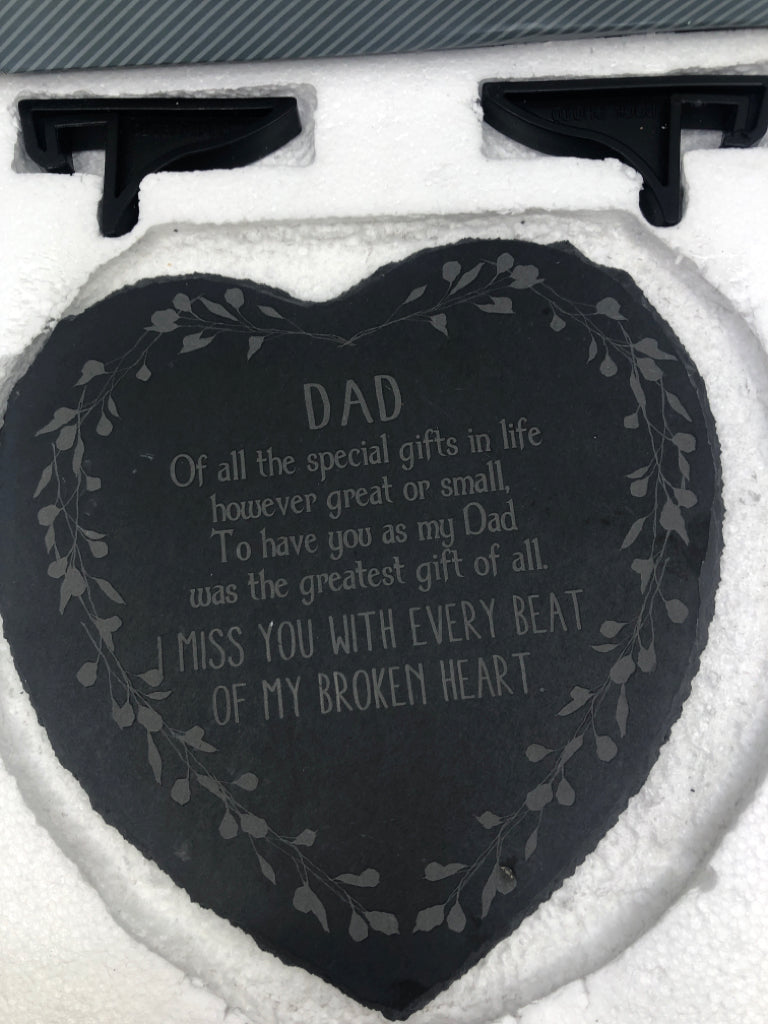 NIB DAD BROKEN HEART SLATE.