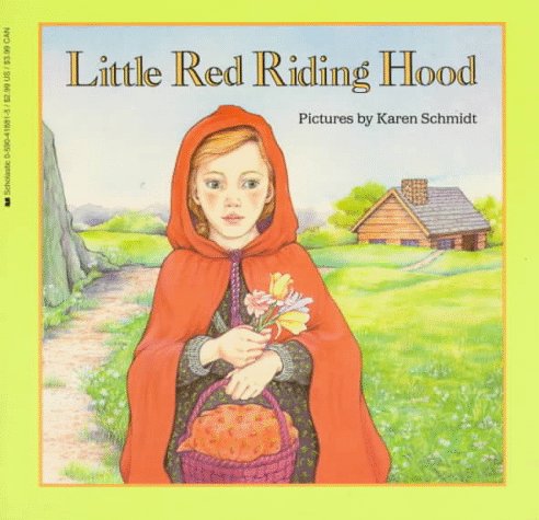 Little Red Riding Hood by Jacob, Grimm, Wilhelm K.