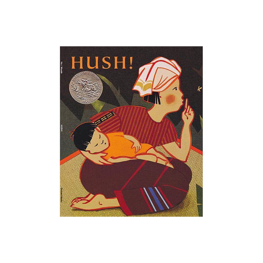 Hush! a Thai Lullaby  (Paperback) -