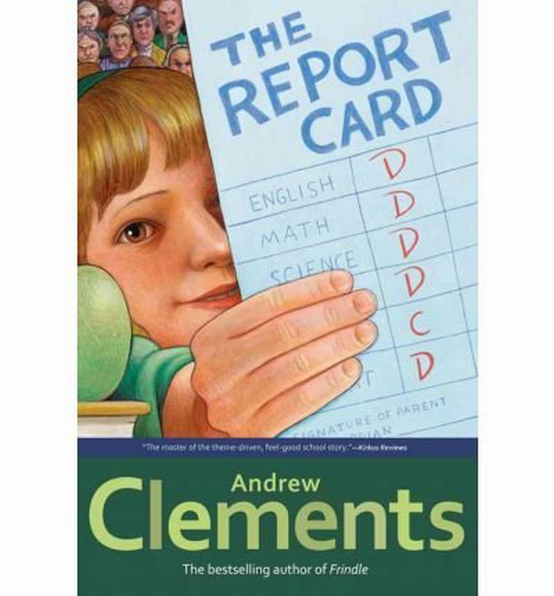 The Report Card - Andrew Clements