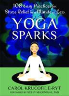 Yoga Sparks - Krucoff, Carol