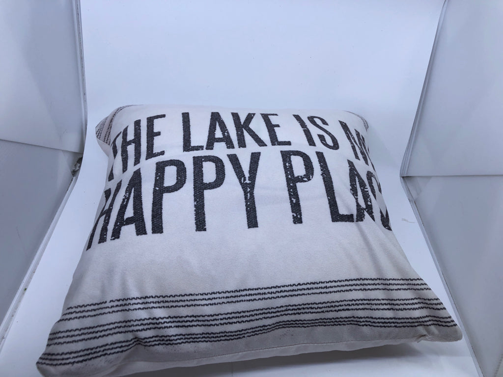 THE LAKE IS MY HAPPY PLACE- PILLOW.