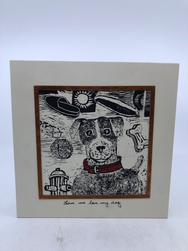 LOVE ME LOVE MY DOG WOOD BLOCK PHOTO.
