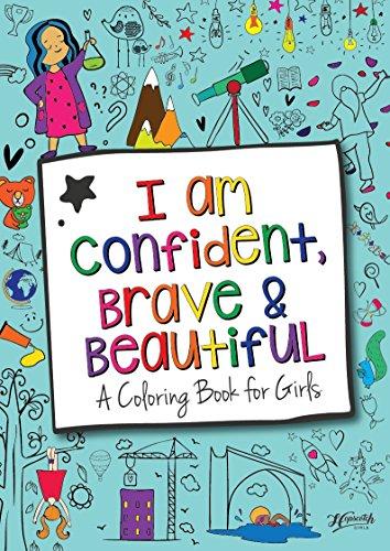 I Am Confident, Brave & Beautiful Coloring Book - Hopscotch Girls: Creative Thin