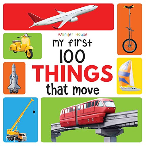 My First 100: My First 100 Things That Move (Paperback) -