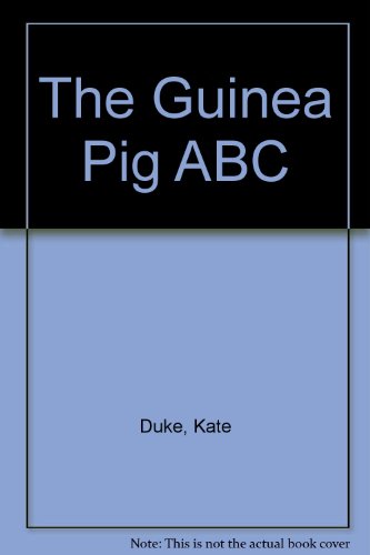 Guinea Pig Abc Paperback | Indigo Chapters - Kate Duke