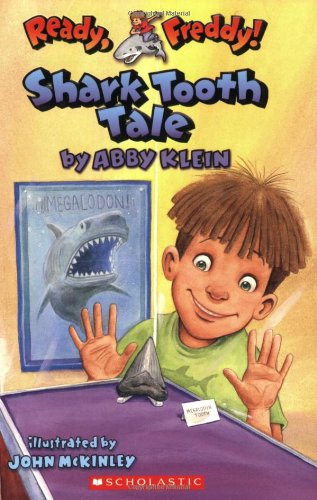 Ready, Freddy! #9: Shark Tooth Tale - Abby Klein