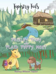 Paisley Pony and Plaid Puppy Meet Hardcover | Indigo Chapters -