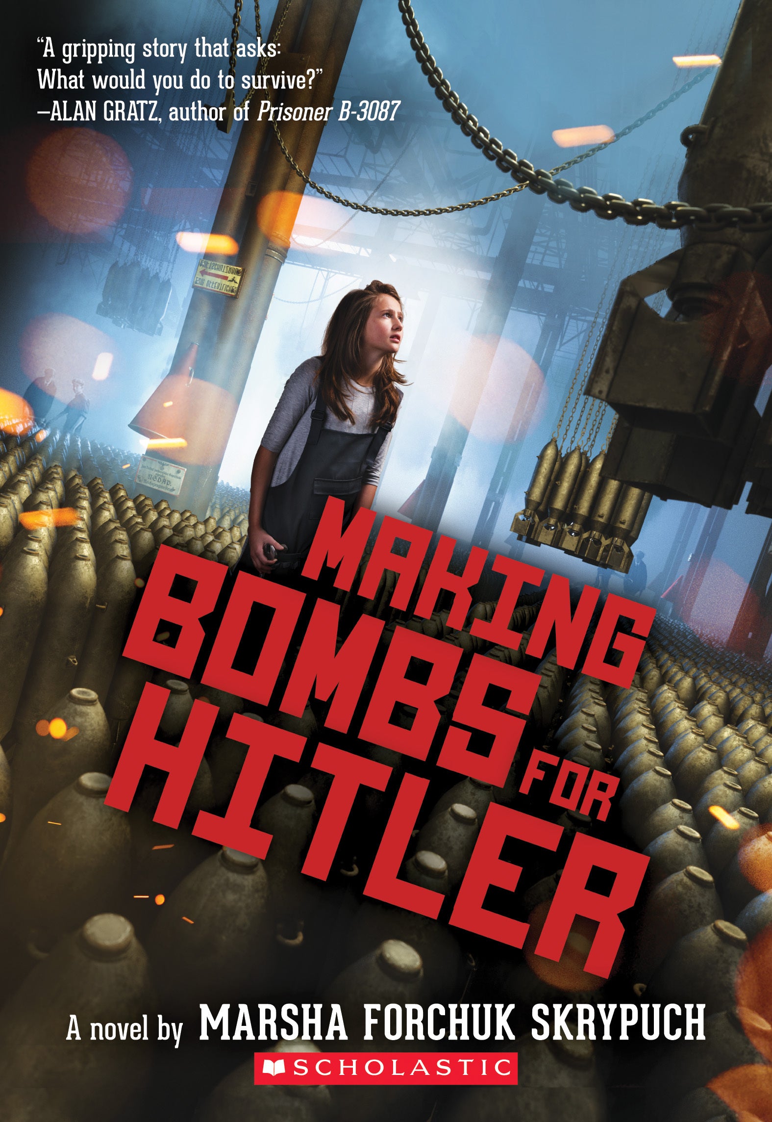 Making Bombs for Hitler (Paperback) - Marsha Forchuk Skrypuch