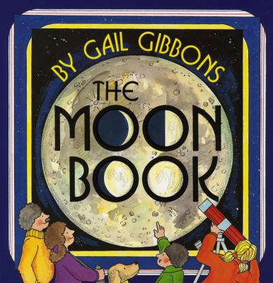 The Moon Book - Gibbons, Gail