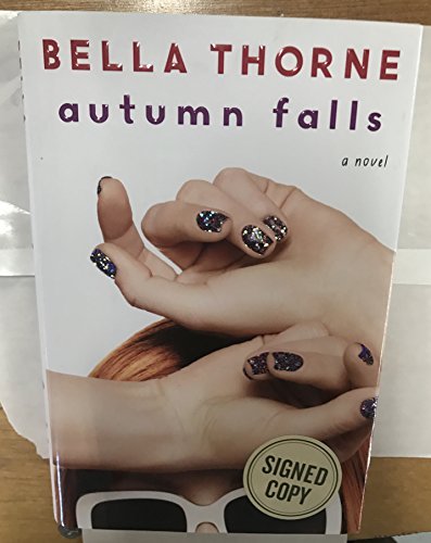 Autumn Falls - Signed Copy - Bella Thorne