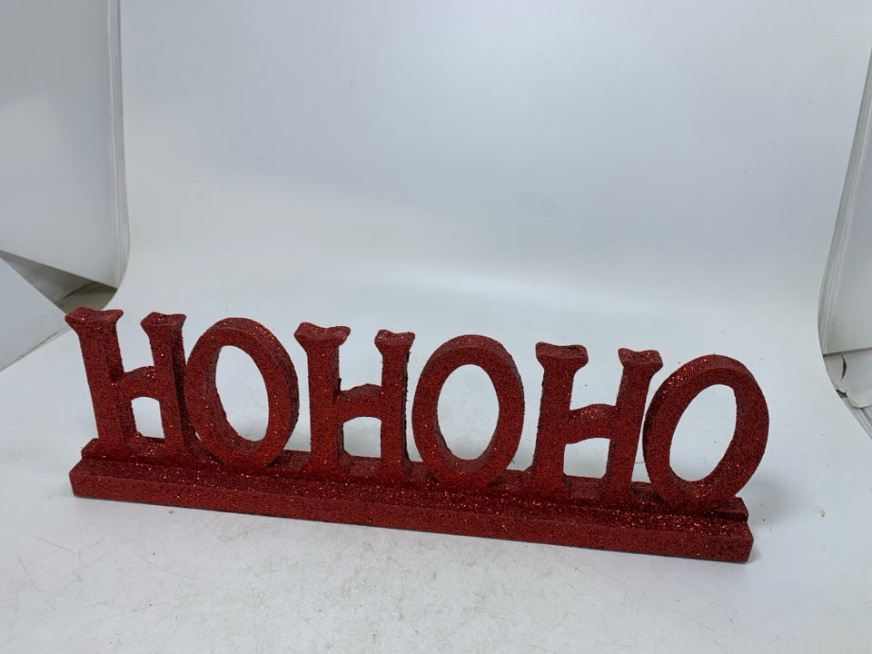 RED SPARKLE HOHO SIGN.