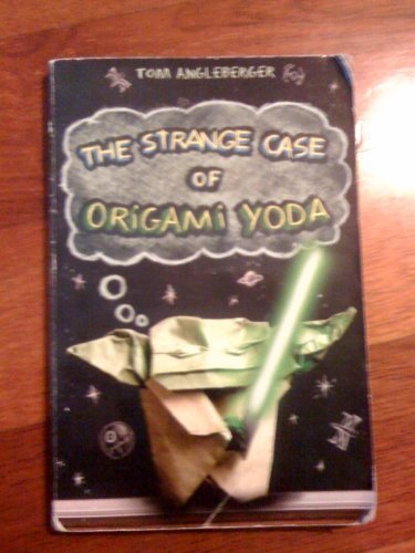 The Strange Case of Origami Yoda by Tom Angleberger - Tom Angleberger