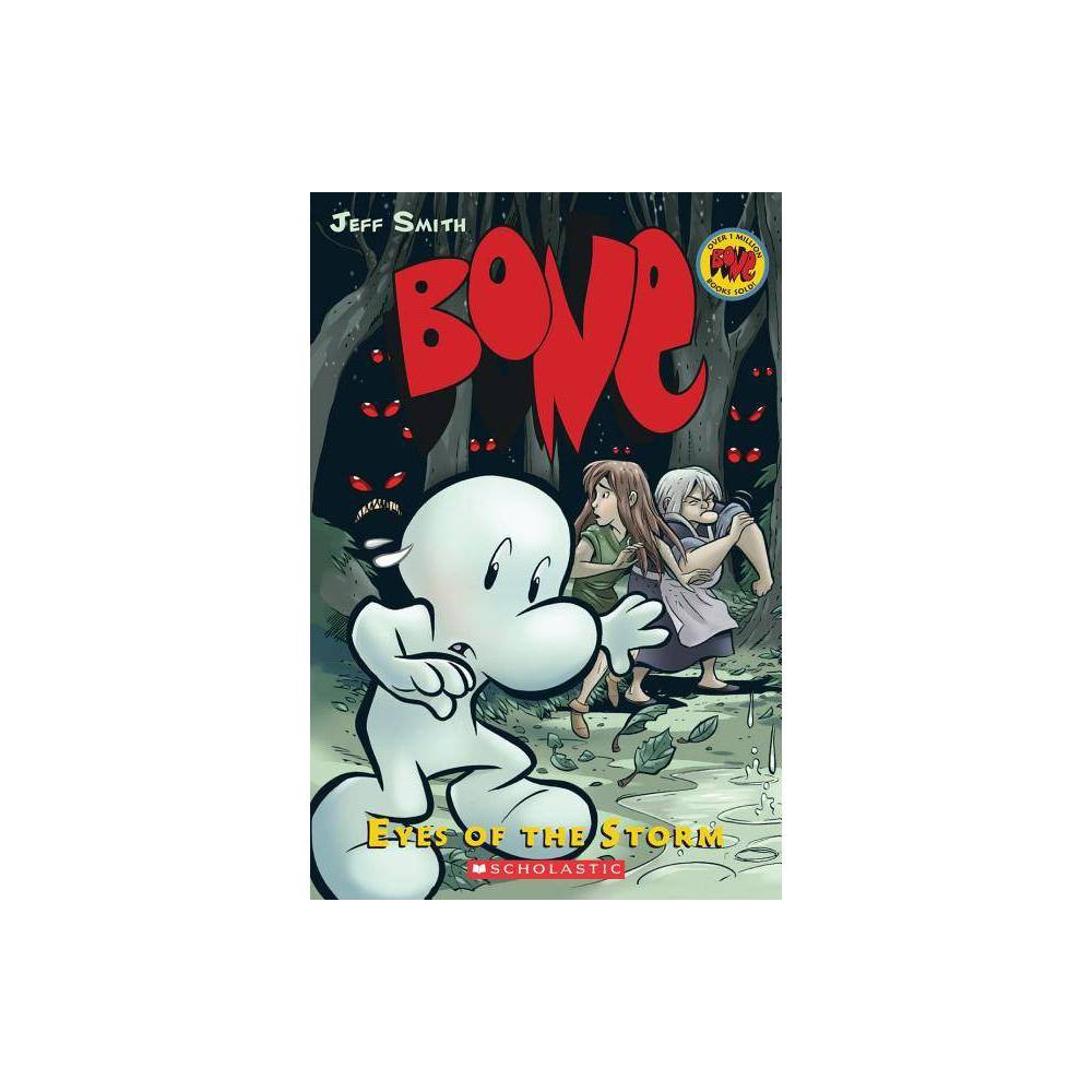Eyes of the Storm: a Graphic Novel (BONE #3) -