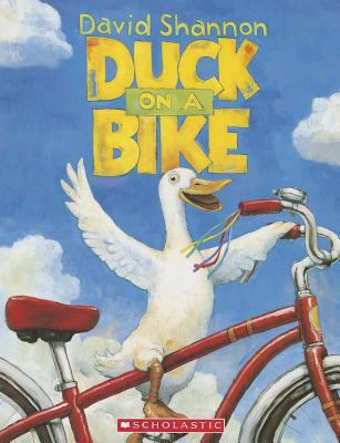 Duck on a Bike (Paperback) by David Shannon - David Shannon
