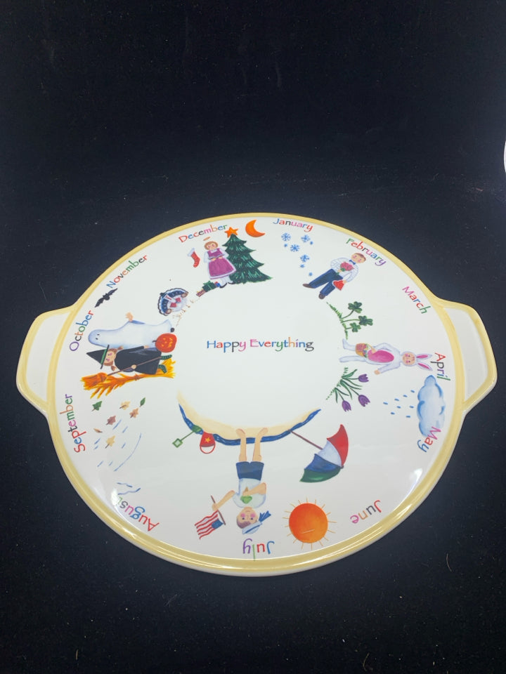 HAPPY EVERTHING CERAMIC SERVING PLATE.