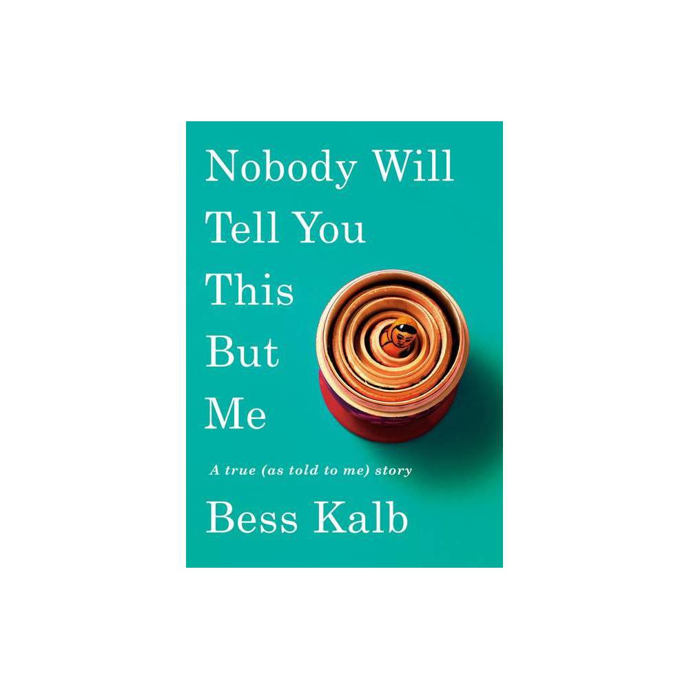 By Bess Kalb, PRINT ISBN: 9780525654711 E-TEXT ISBN: 9780525654728 Additional IS