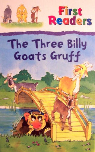 The Three Billy Goats Gruff (First Readers) - Gaby Goldsack