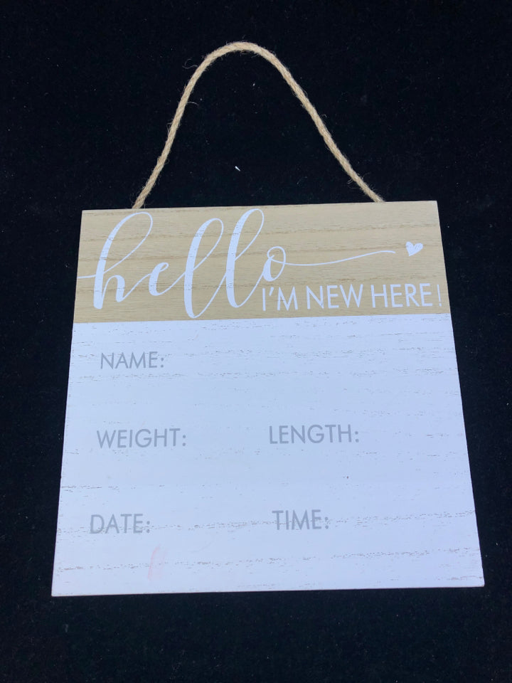 "HELLO I AM NEW HEAR" BABY ANNOUNCEMENT WALL HANGING.