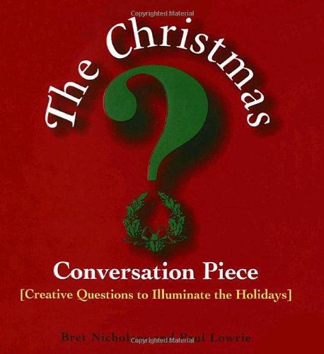 Christmas Conversation Piece  - Paul Lowrie
