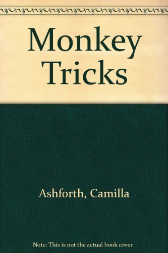 Monkey Tricks by Camilla Ashforth (Paperback) - Camilla Ashforth