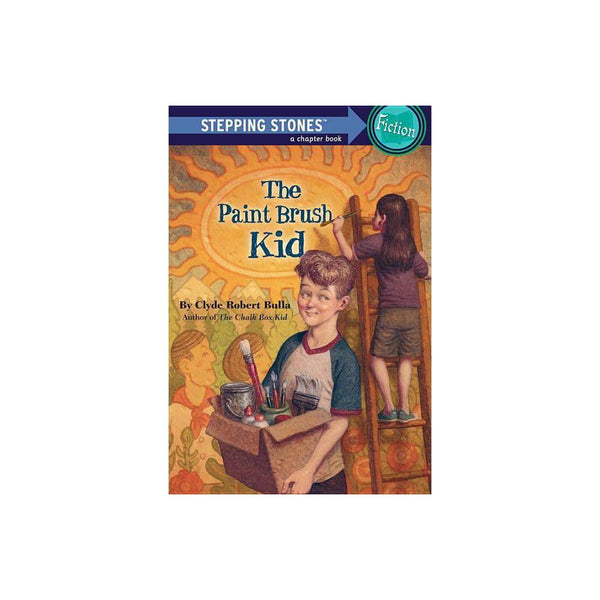 A Stepping Stone Book: the Paint Brush Kid (Paperback) - Bulla, Clyde Robert / B