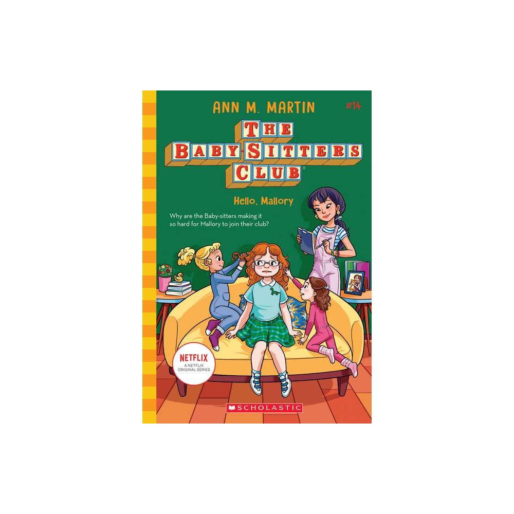 Baby-Sitters Club Hello  Mallory (the Baby-Sitters Club #14): Volume 14  (Paperb
