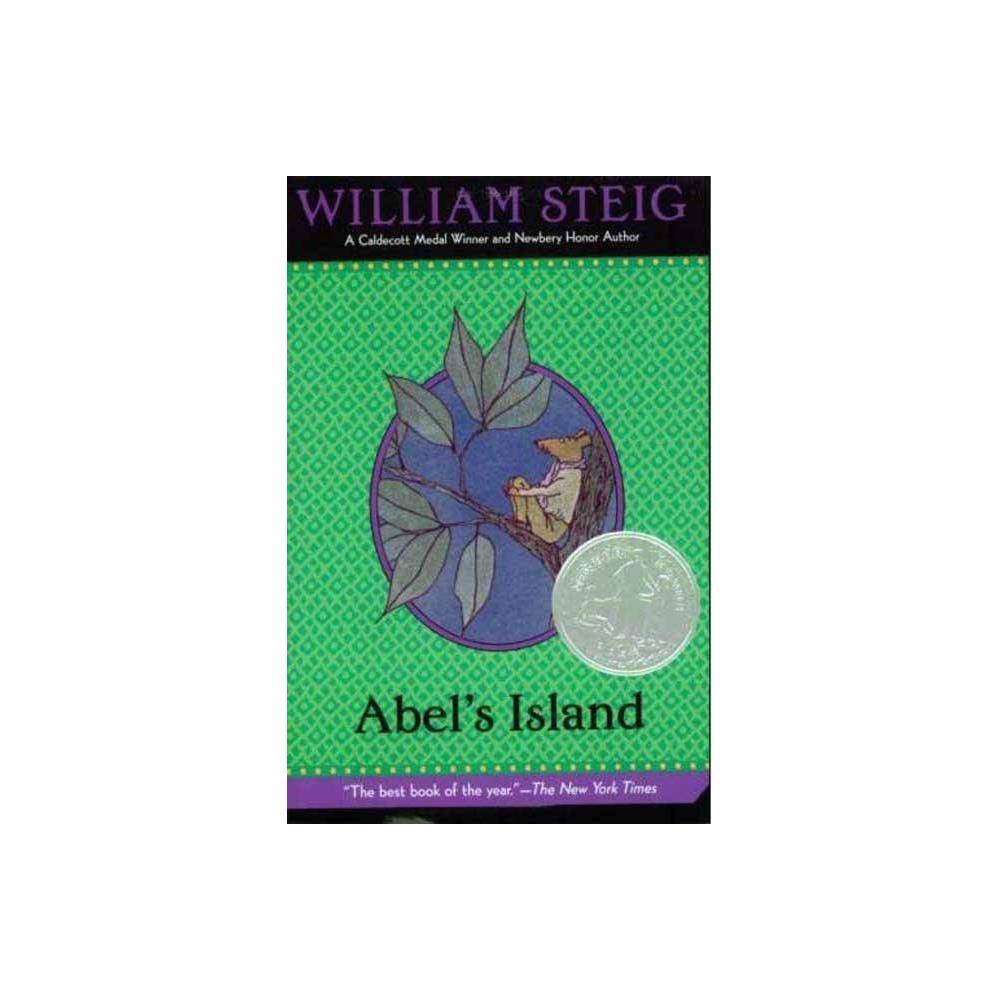 Abel's Island - (Newbery Award & Honor Books (Paperback)) by William Steig (Pape