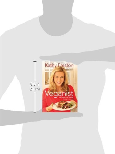 Veganist - Kathy Freston