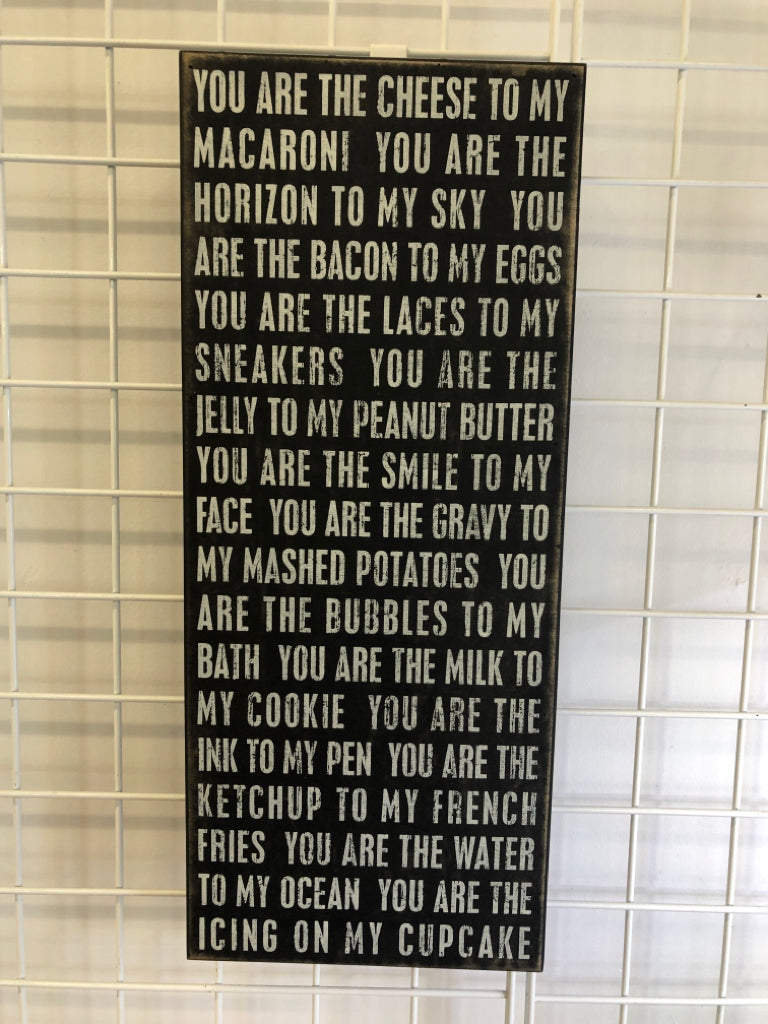 YOU ARE THE CHEESE- WOOD BLOCK SIGN.