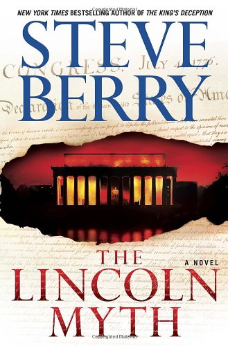 Cotton Malone Thrillers: the Lincoln Myth (Hardcover) - Steve Berry