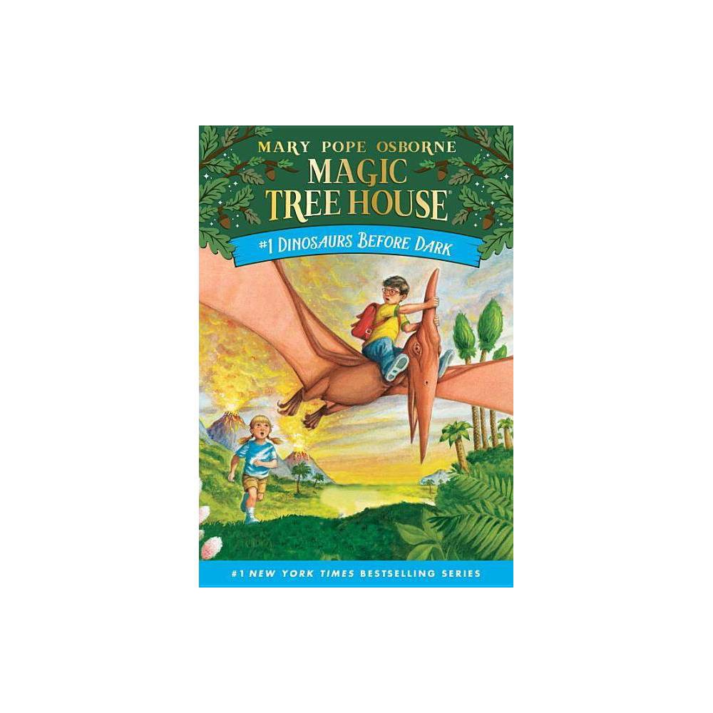 Dinosaurs Before Dark (Magic Tree House  No.