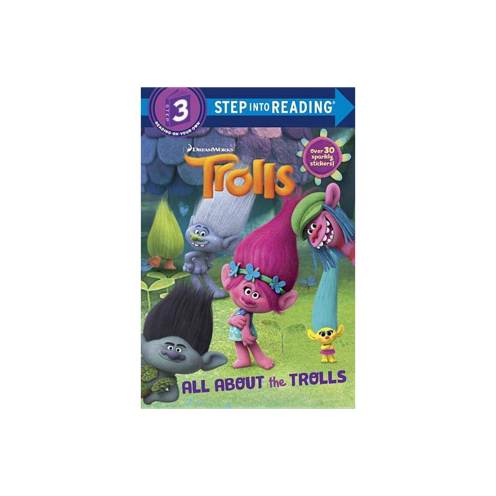 All About the Trolls DreamWork - Depken, Kristen L.