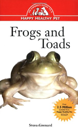 Frogs and Toads by Terry, Grenard, Steve Gamppen - Steve Grenard