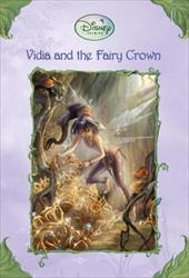 Vidia and the Fairy Crown Step - Laura Driscoll