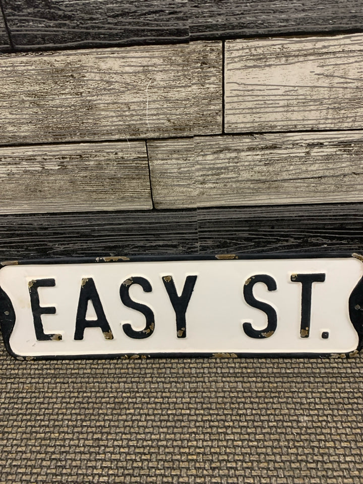 EASY ST METAL SIGN.