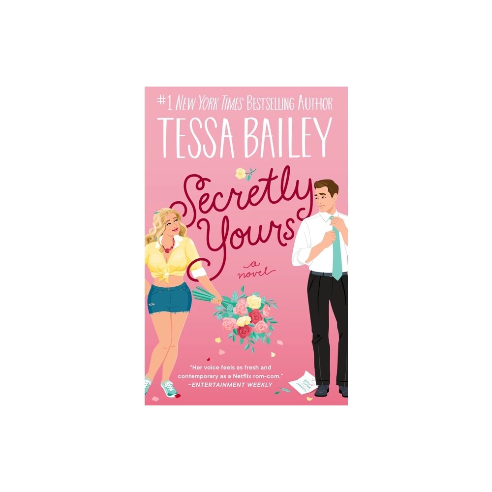 Secretly Yours - (Vine Mess) by Tessa Bailey (Paperback) -