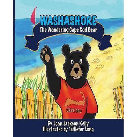 Washashore: the Wandering Cape Cod Bear (Paperback) -