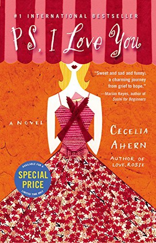 PS, I Love You : a Novel by Cecelia Ahern - Ahern, Cecelia