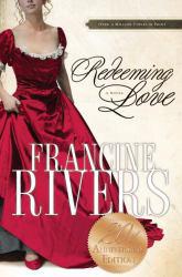 Redeeming Love - Rivers, Francine