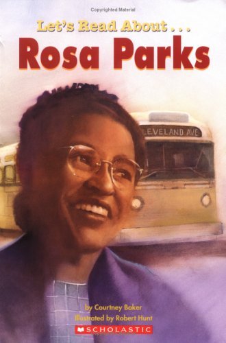 Let's Read About-- Rosa Parks by Courtney Baker (Paperback) - Courtney Baker
