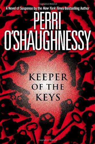 Keeper of the Keys by Perri O'Shaughnessy - Perri O'Shaughnessy