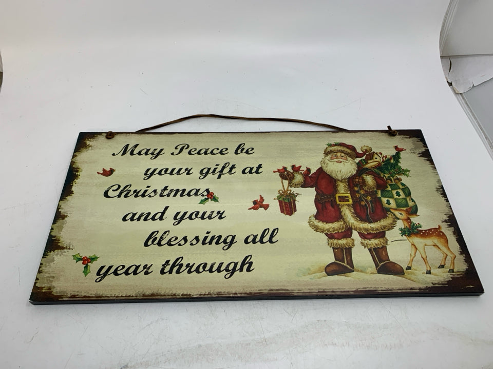 MAY PEACE BE YOUR GIFT SIGN.