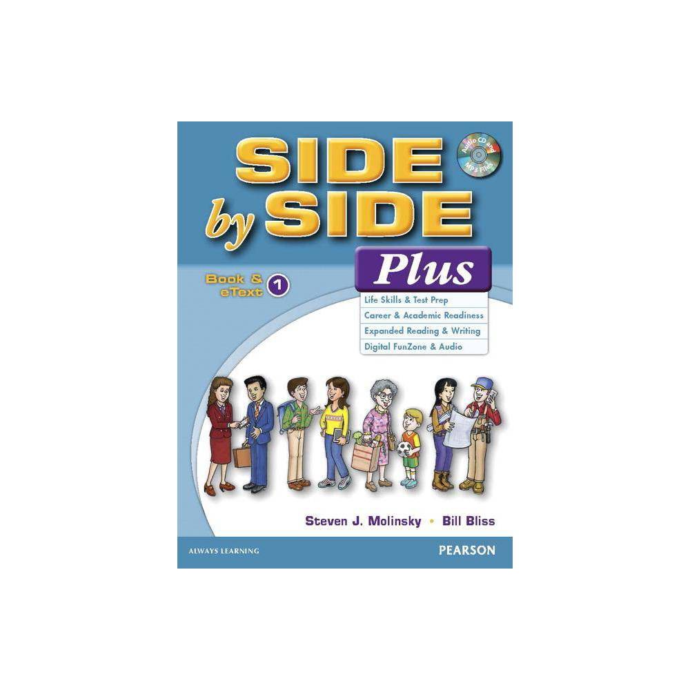 Side by Side Plus 1 Book & Etext with CD (Paperback) - Steven J.